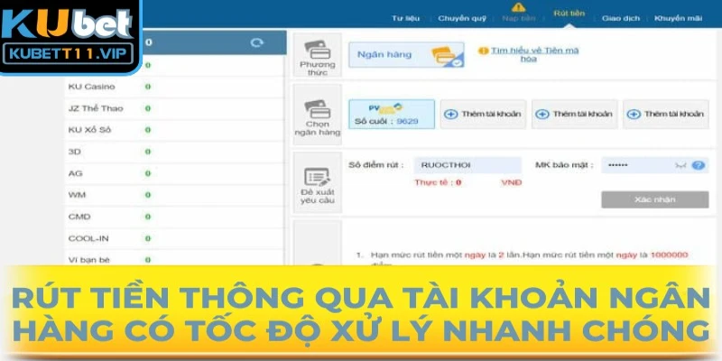 Rút tiền thông qua tài khoản ngân hàng có tốc độ xử lý vô cùng nhanh chóng